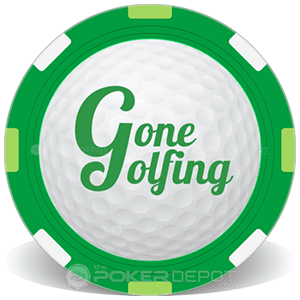 Golf ball poker chip with 'Gone Golfing' text on a green and white border